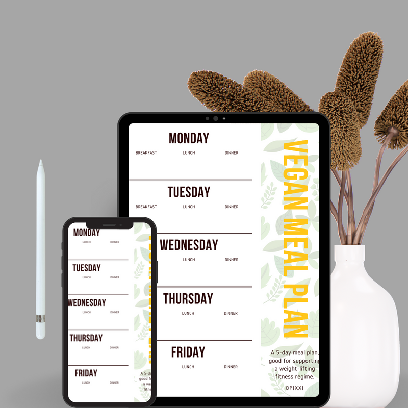 5 Day Vegan Meal Planner | Monday to Friday, Breakfast, Lunch, Dinner