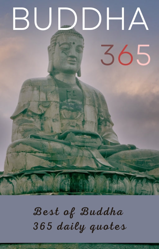 Buddha 365: Best of Buddha 365 Daily Quotes