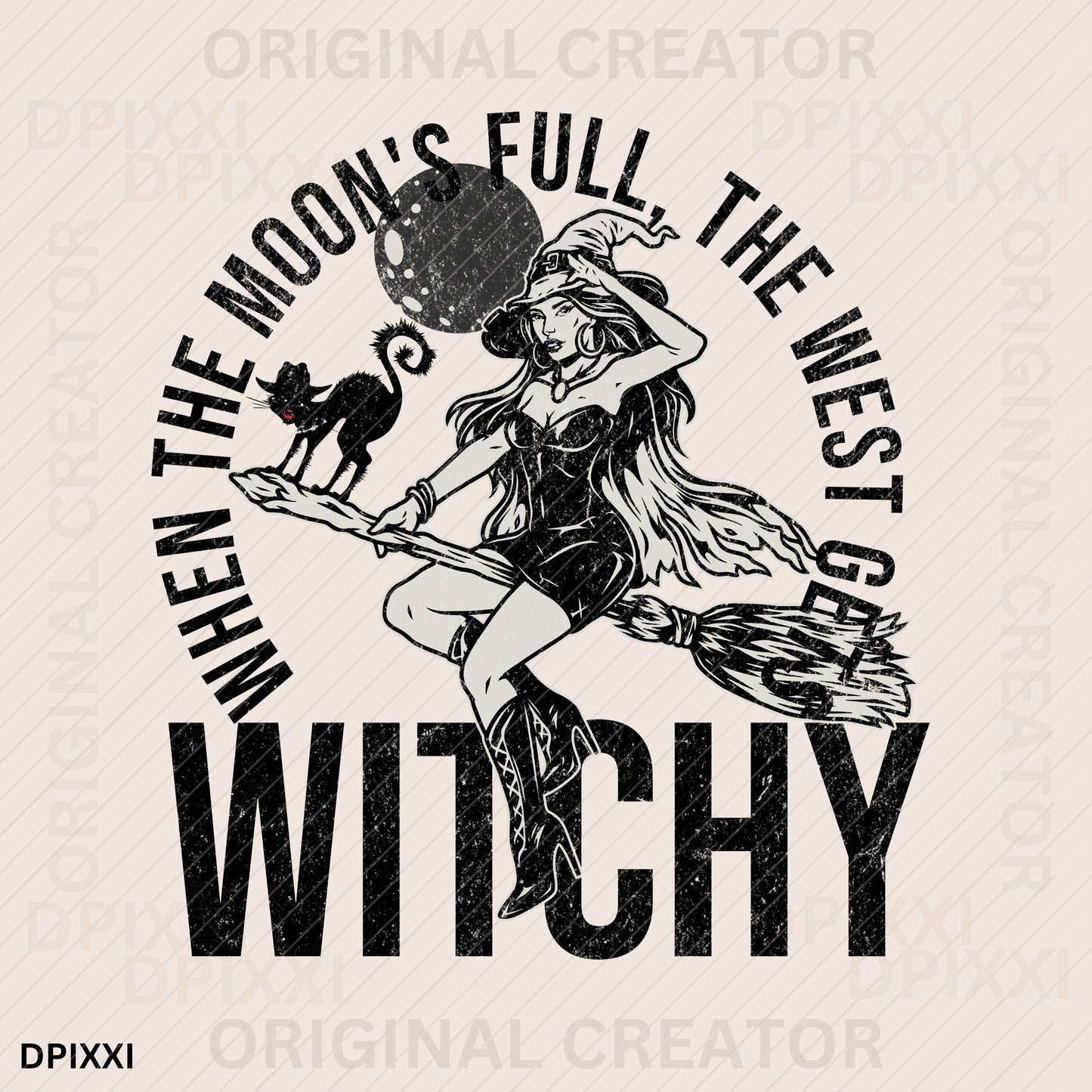 Witch Sitting on Broom with Black Cat, When the Moon's Full the West Gets Witchy