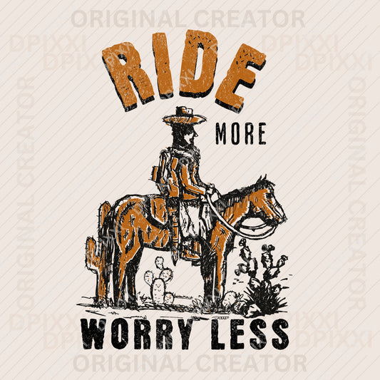 Ride More Worry Less Distressed Cowboy Ride Horse