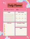 Playful Student Daily Planner | Monday To Sunday, Goals, To Do List, Date, Drink Tracker, Saving For Today, Note