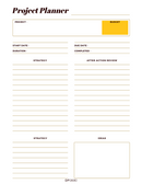 Minimal & Customizable Project Planner Sheet | Project, Budget, Start Date, Duration, Due Date, Completed, Strategy, After Action Review, Ideas